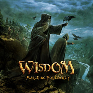 WISDOM – Marching For Liberty 