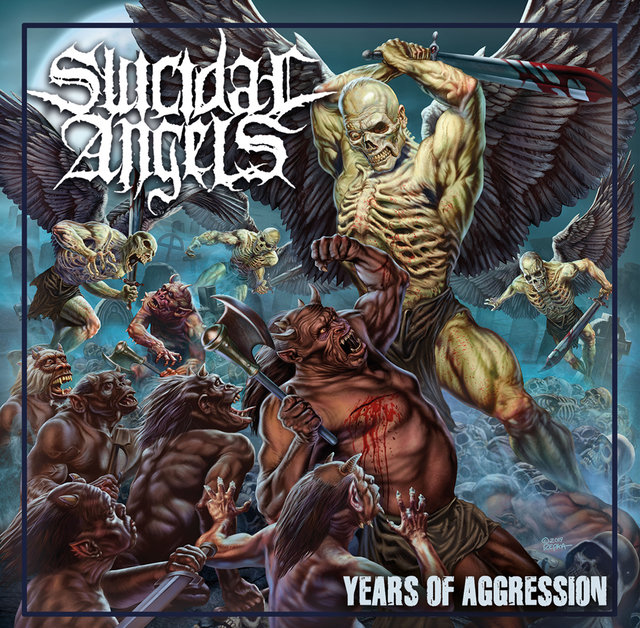 SUICIDAL ANGELS - Years Of Aggression